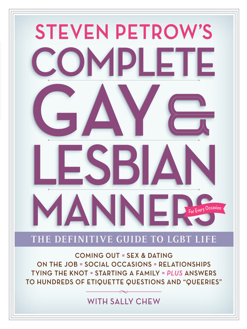 Title details for Steven Petrow's Complete Gay & Lesbian Manners by Sally Chew - Available